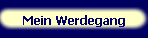 Mein Werdegang